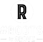 #ROOTS by GROVE